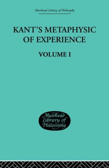 Kant's Metaphysic of Experience