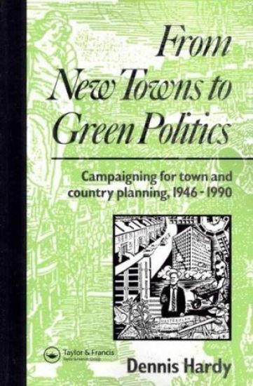 From New Towns to Green Politics