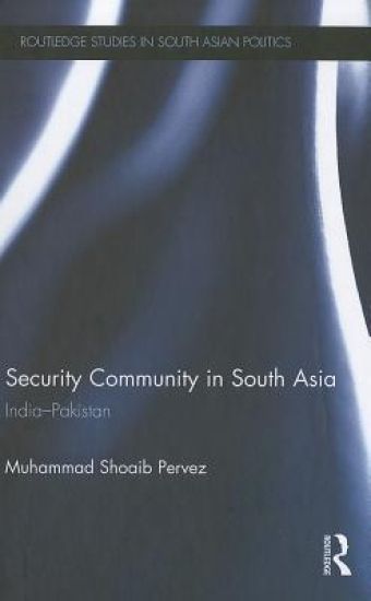 Security Community in South Asia