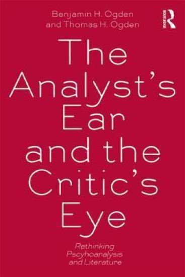The Analyst's Ear and the Critic's Eye