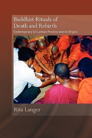 Buddhist Rituals of Death and Rebirth