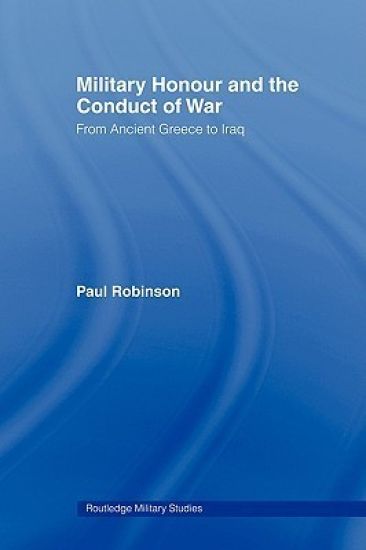Military Honour and the Conduct of War