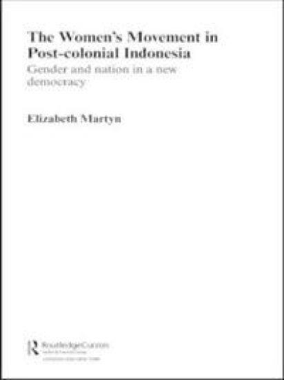 The Women's Movement in Postcolonial Indonesia