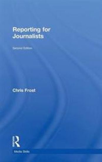 Reporting for Journalists