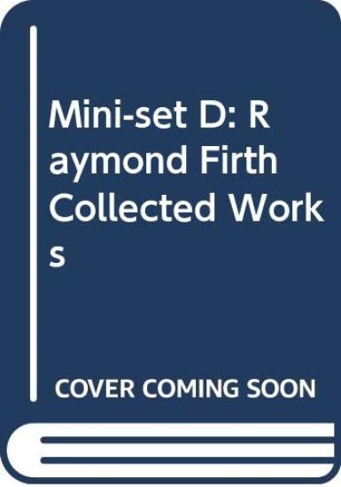 Mini-set D: Raymond Firth Collected Works