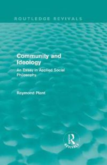 Community and Ideology (Routledge Revivals)