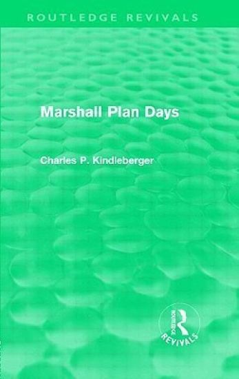 Marshall Plan Days (Routledge Revivals)