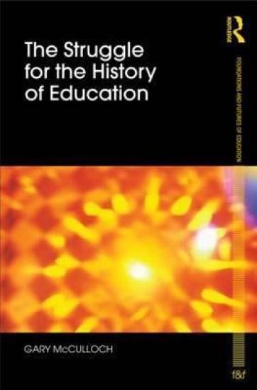 The Struggle for the History of Education