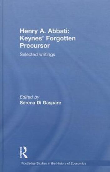 Henry A. Abbati: Keynes' Forgotten Precursor