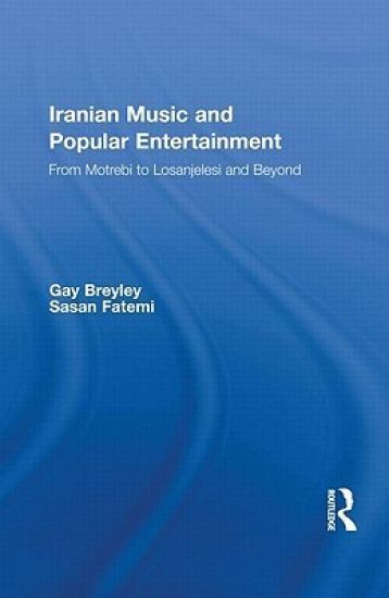 Iranian Music and Popular Entertainment