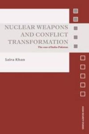 Nuclear Weapons and Conflict Transformation