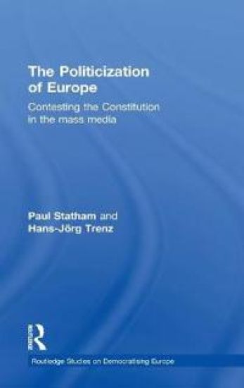The Politicization of Europe