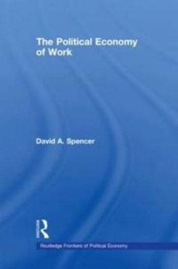 The Political Economy of Work