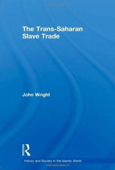 The Trans-Saharan Slave Trade