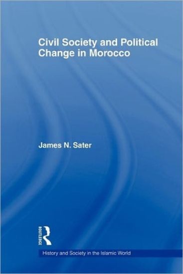 Civil Society and Political Change in Morocco