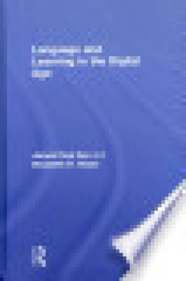 Language and Learning in the Digital Age