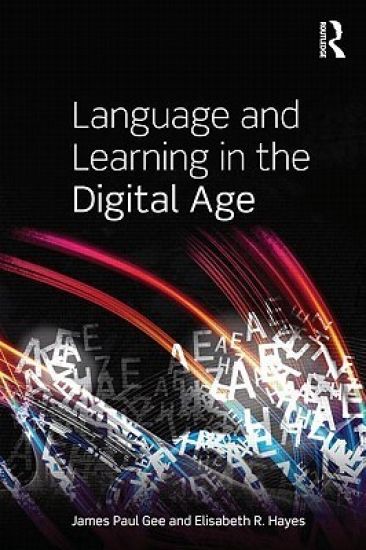 Language and Learning in The Digital Age