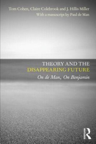 Theory and the Disappearing Future