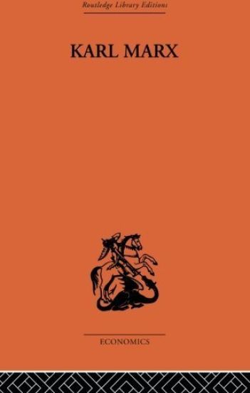 Karl Marx: The Story of His Life
