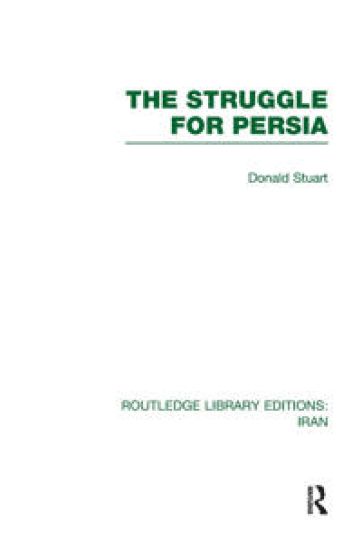 The Struggle for Persia (RLE Iran A)