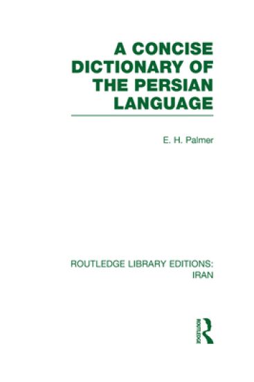 A Concise Dictionary of the Persian Language