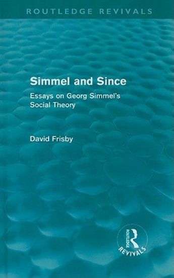 Simmel and Since (Routledge Revivals)