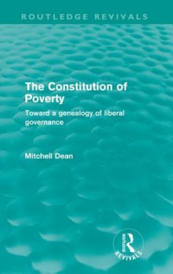 The Constitution of Poverty (Routledge Revivals)