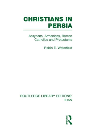 Christians in Persia (RLE Iran C)