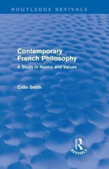 Contemporary French Philosophy (Routledge Revivals)
