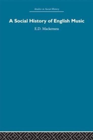A Social History of English Music