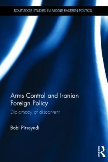 Arms Control and Iranian Foreign Policy
