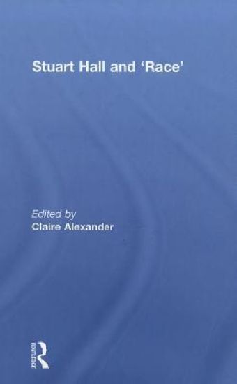 Stuart Hall and 'Race'