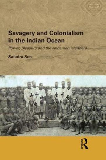 Savagery and Colonialism in the Indian Ocean