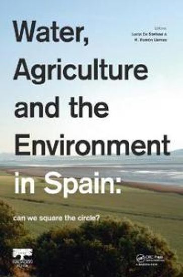 Water, Agriculture and the Environment in Spain: can we square the circle?