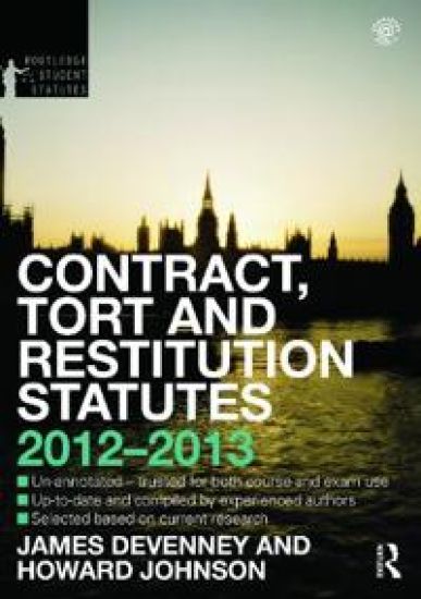 Contract, Tort and Restitution Statutes 2012-2013