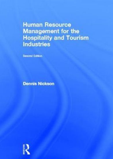 Human Resource Management for Hospitality, Tourism and Events