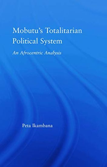 Mobutu's Totalitarian Political System