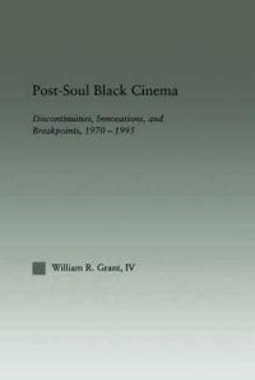 Post-Soul Black Cinema