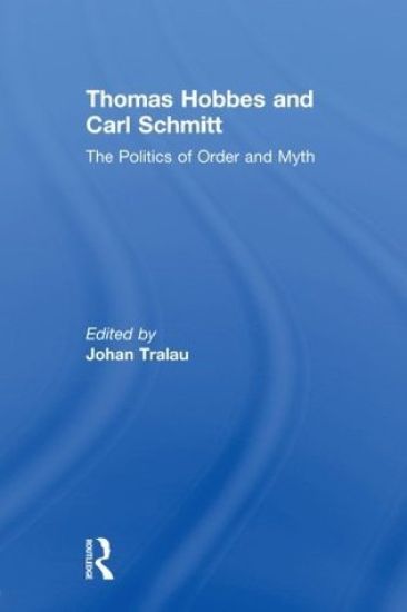 Thomas Hobbes and Carl Schmitt