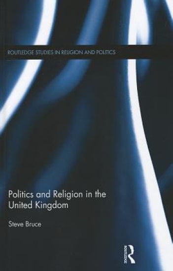 Politics and Religion in the United Kingdom