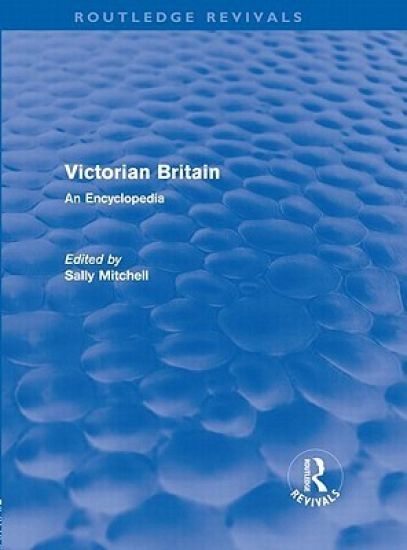 Victorian Britain (Routledge Revivals)