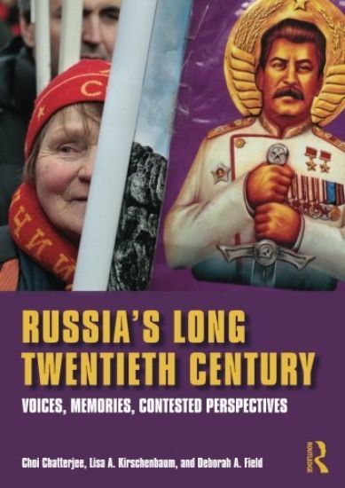Russia's Long Twentieth Century