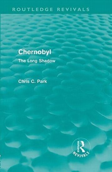 Chernobyl (Routledge Revivals)