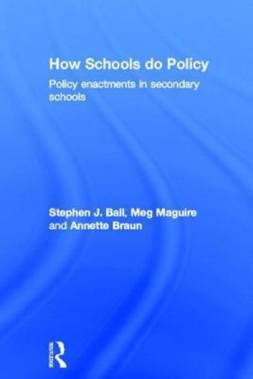 How Schools Do Policy