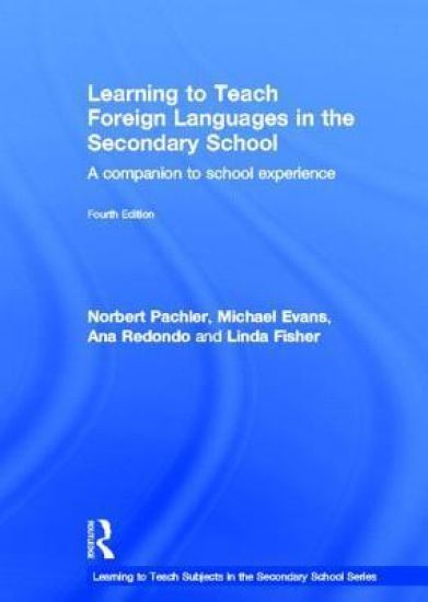 Learning to Teach Foreign Languages in the Secondary School