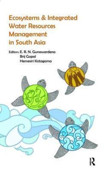 Ecosystems and Integrated Water Resources Management in South Asia