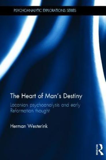 The Heart of Man’s Destiny