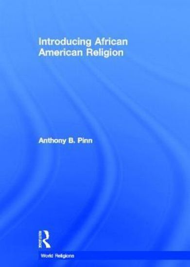 Introducing African American Religion