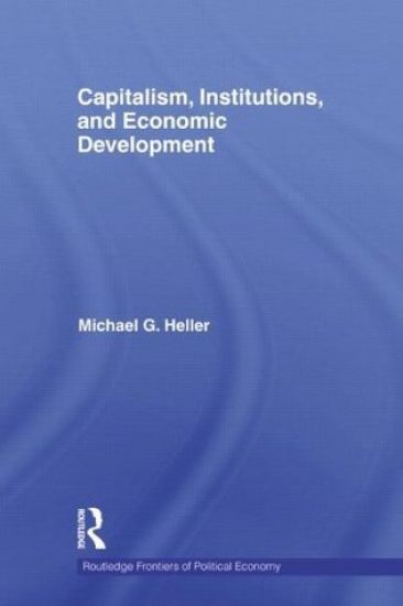 Capitalism, Institutions, and Economic Development