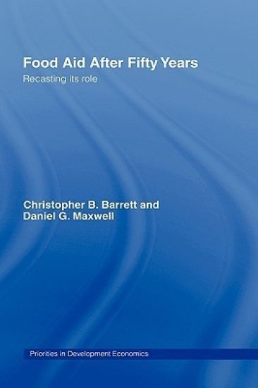 Food Aid After Fifty Years